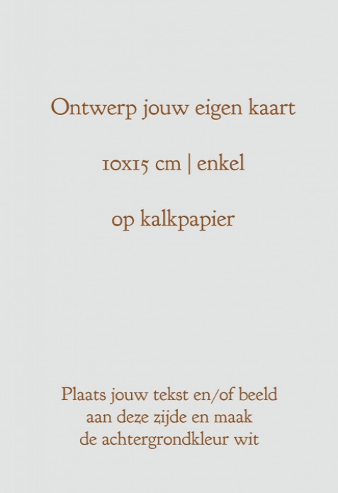 Ontwerp het zelf 10x15 cm KALKPAPIER